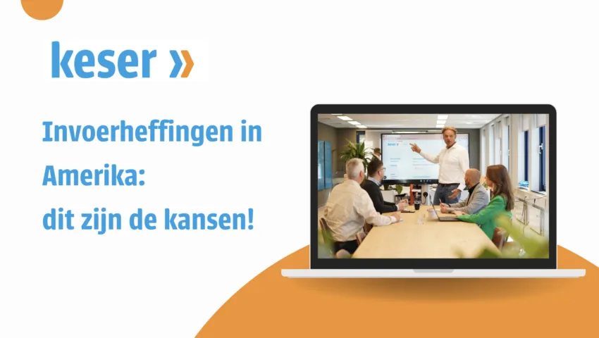 Invoertarieven in Amerika: kans of crisis voor Nederlandse bedrijven?
