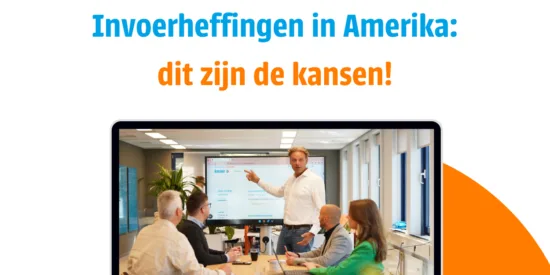 Invoertarieven in Amerika: kans of crisis voor Nederlandse bedrijven?